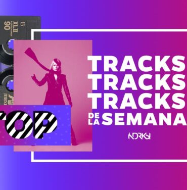 Top 7 con los mejores tracks de la semana