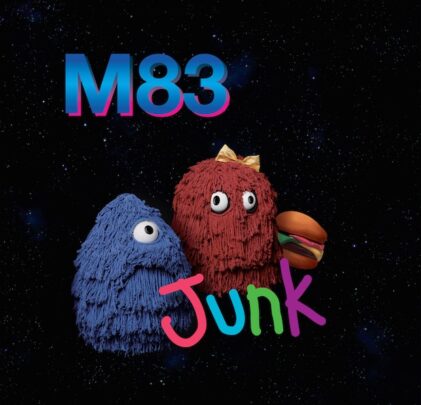 M83 – Junk