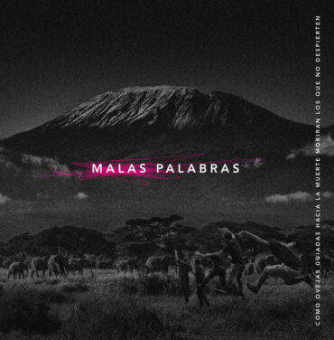 Malas Palabras – Cómo Ovejas Guiadas Hacia La Muerte Morirán Los Que No Despierten