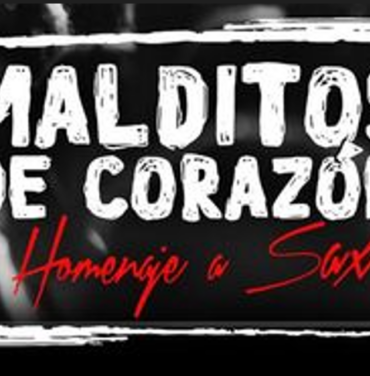 Malditos de Corazón: Un homenaje a Sax en el Teatro de la Ciudad