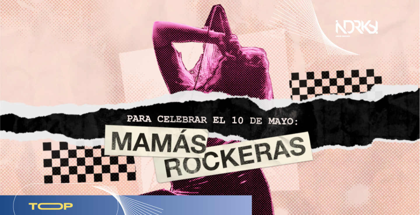 Para celebrar el 10 de mayo, 10 mamás rockeras