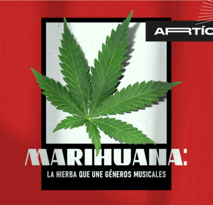 Marihuana: la hierba que une géneros musicales