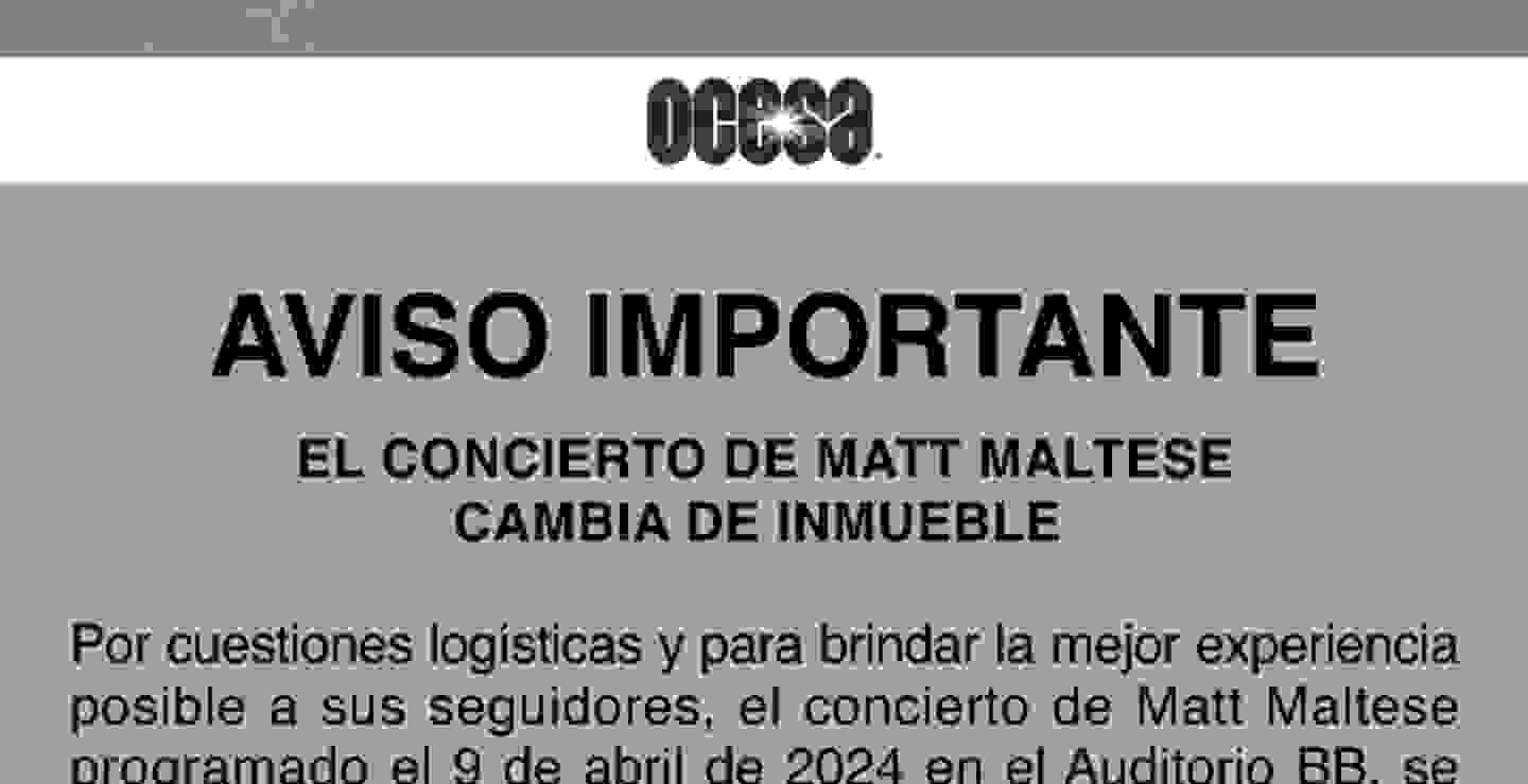 CAMBIO DE VENUE: Matt Maltese en México