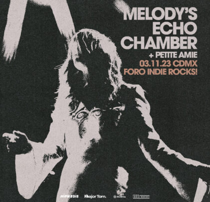 Road to Hipnosis: Melody’s Echo Chamber en Foro Indie Rocks!