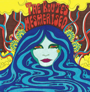 The Routes — Mesmerised 