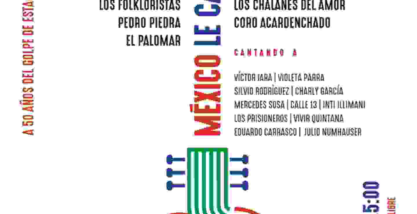 México le canta a Chile, festival conmemorativo en CDMX