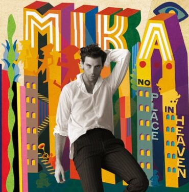 MIKA - 'No Place In Heaven'