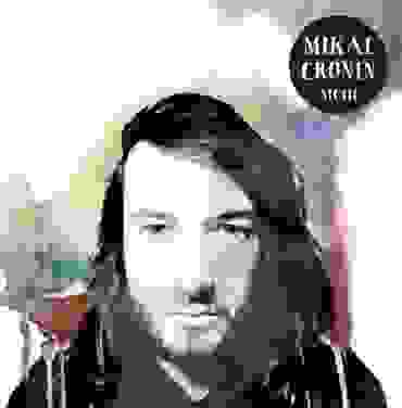 Mikal Cronin estrena 