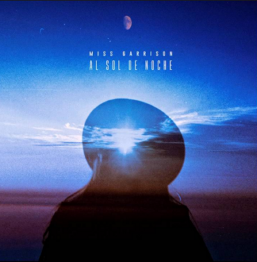 Miss Garrison – Al Sol de Noche