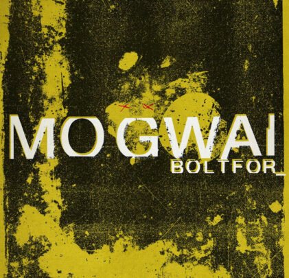 Mogwai comparte “Boltfor”