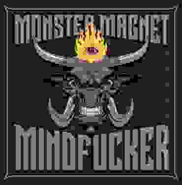 Monster Magnet — Mindfucker