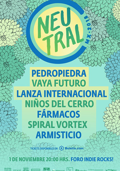 Festival Neutral México 2018