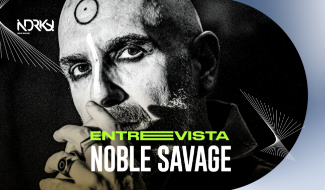 Entrevista con Noble Savage