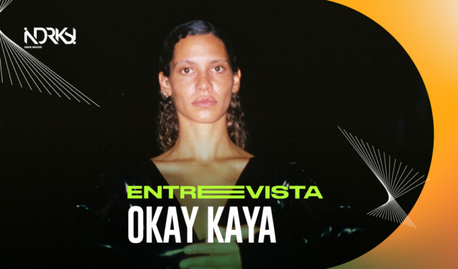 Entrevista con Okay Kaya