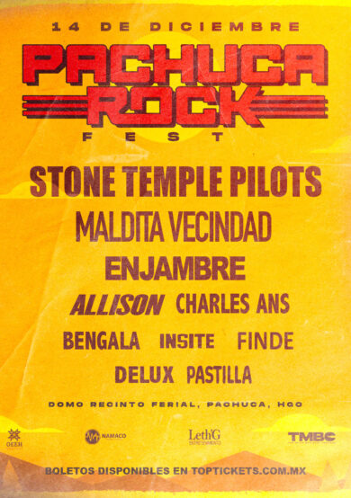 PRECIOS: Stone Temple Pilots encabeza el Pachuca Rock Fest 2024