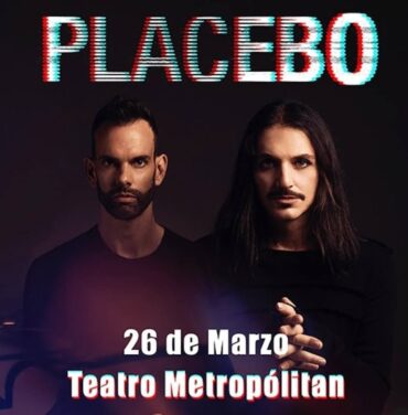 PRECIOS: Placebo llegará al Teatro Metropólitan