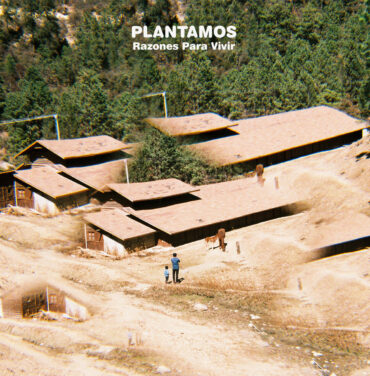 Plantamos — Razones para vivir