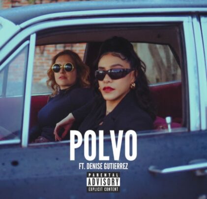 “Polvo”, lo nuevo de GRTSCH feat. Denise Gutiérrez