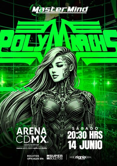 PRECIOS: Polymarchs te pondrá a bailar en la Arena CDMX