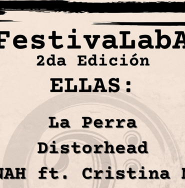 FestivaLabA: ELLAS, el poder femenino en el escenario