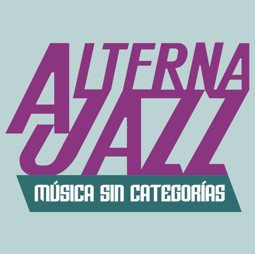 Alterna Jazz: Mejor imposible