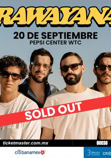 SOLD OUT: Rawayana invadirá el Pepsi Center WTC