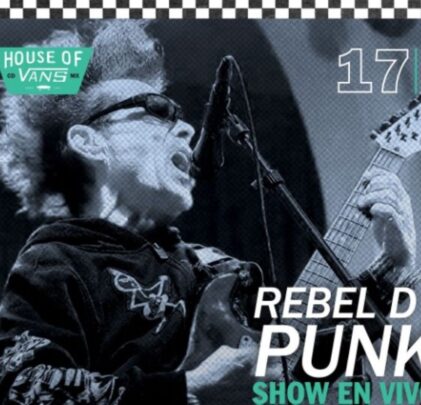 Flema y Rebel D’ Punk invadirán House Of Vans