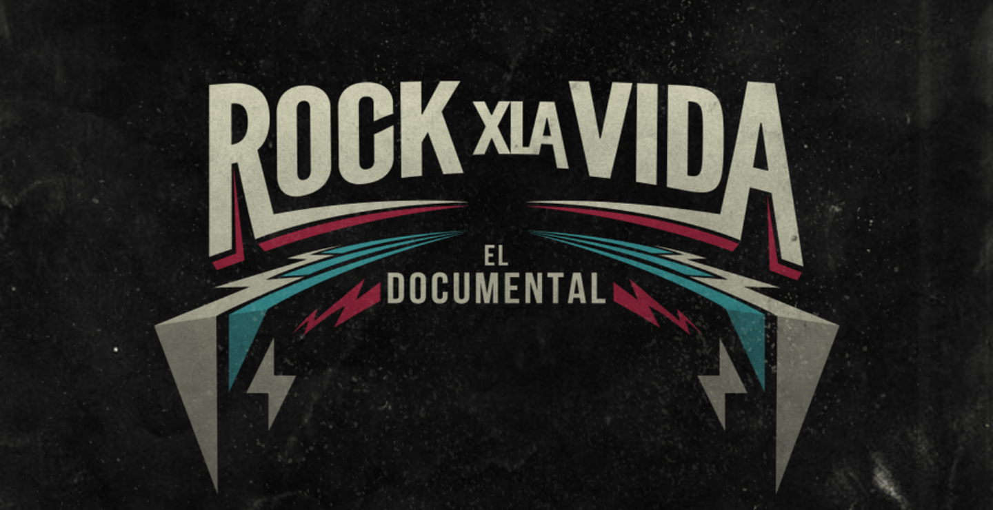 Rock & Cinema: [Capítulo 3] Rock x la Vida, el documental
