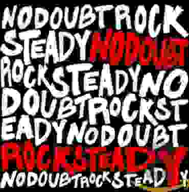 A 20 años del 'Rock Steady' de No Doubt