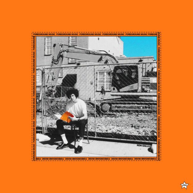 Ron Gallo — Foreground