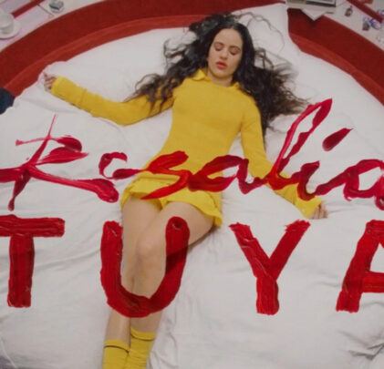 “Tuya”, lo nuevo de Rosalía