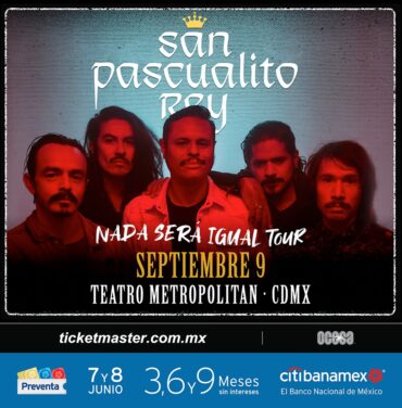 San Pascualito Rey anuncia concierto en el Teatro Metropólitan