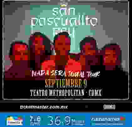 San Pascualito Rey anuncia concierto en el Teatro Metropólitan