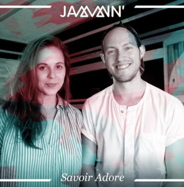 Jammin' con Savoir Adore