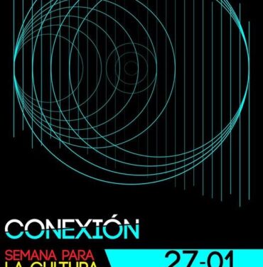 Conexión: Semana para la cultura y la música electrónica