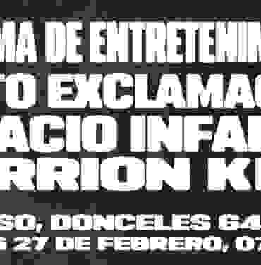 Sistema de Entretenimiento + Grito Exclamac!ón + Palacio Infantil + Carrion Kids en Rabioso