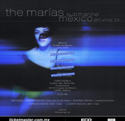 ¡Sold Out! The Marías se presentará en Foro Puebla