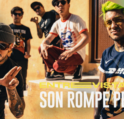 Entrevista con Son Rompe Pera