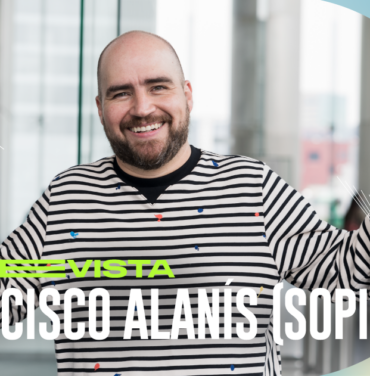 Entrevista con Francisco Alanís “Sopitas”