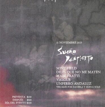 Mint Field, Mabe Fratti y más en Sueño despierto