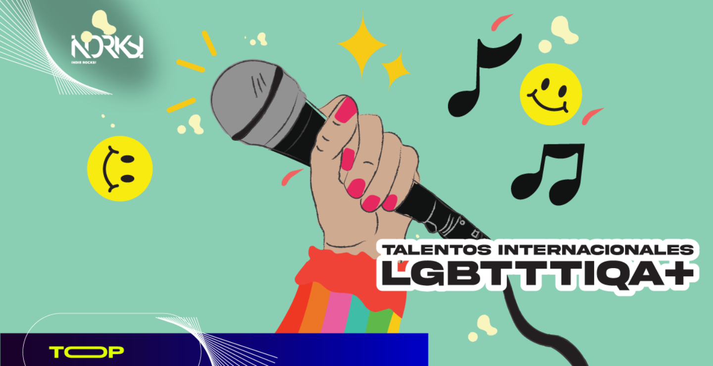 Top: Talentos internacionales LGBTTTIQA+