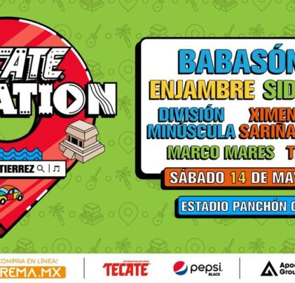 ¡Vive el Tecate Location 2022 en Tuxtla Gutiérrez! 