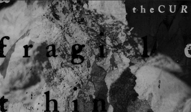 The Cure comparte “A Fragile Thing”