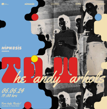 Hipnosis presenta: The Dandy Warhols en el Foro Indie Rocks!