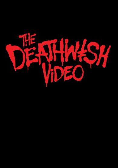 The Deathwish Video llega a Cine Tonalá