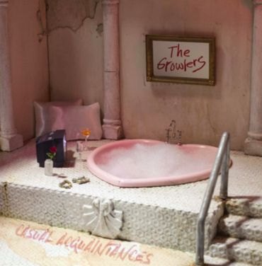 The Growlers — Casual Acquaintances