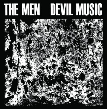 The Men – Devil Music