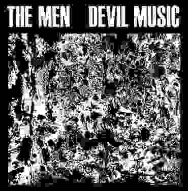 The Men – Devil Music