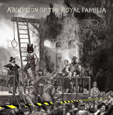 The Orb — Abolition of the Royal Familia