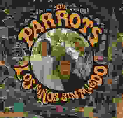 The Parrots – Los Niños Sin Miedo